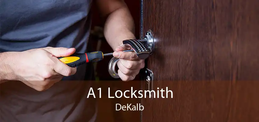 A1 Locksmith DeKalb
