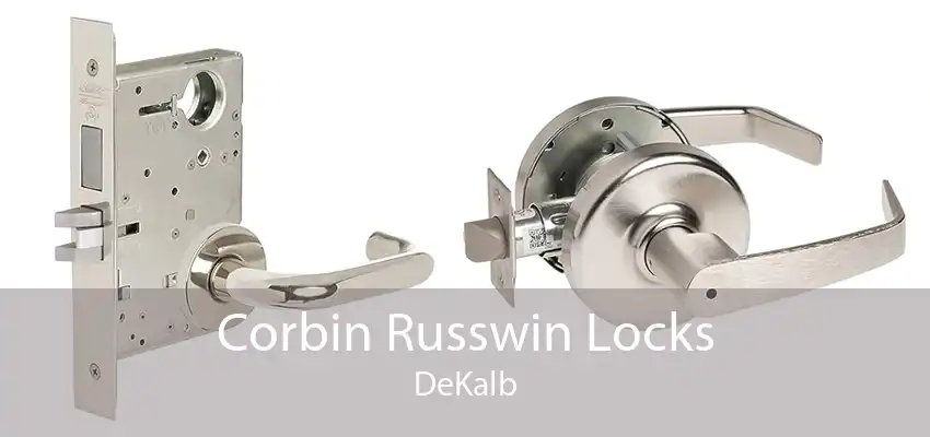 Corbin Russwin Locks DeKalb