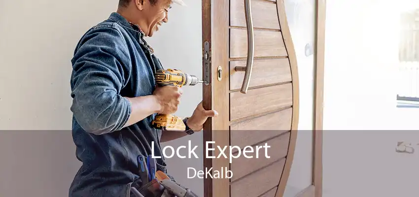Lock Expert DeKalb
