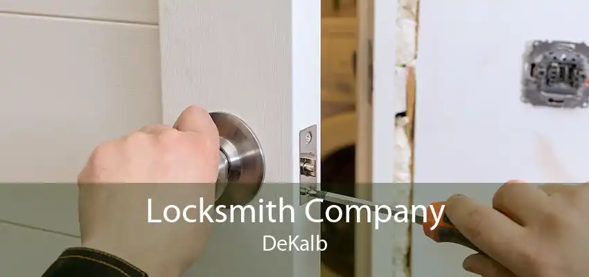 Locksmith Company DeKalb